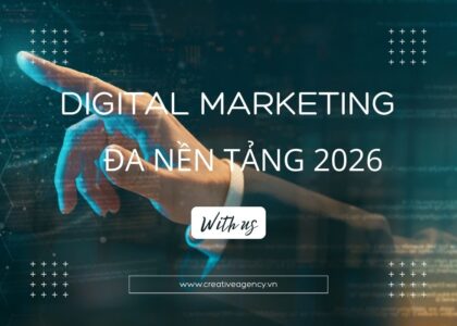 Digital marketing đa nền tảng 2026